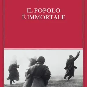 Il popolo è immortale Reso Gratuito