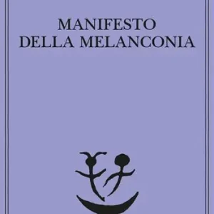 Offerta Del Giorno Manifesto della melanconia