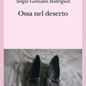 Must-Have Ossa nel deserto