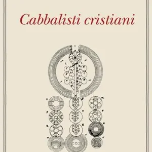 Prezzo Conveniente Cabbalisti cristiani