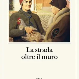 La strada oltre il muro Ultima Occasione