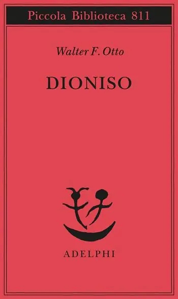 Bestseller Dioniso. Mito e culto