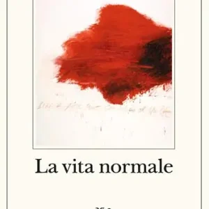 Scelto Dai Clienti La vita normale