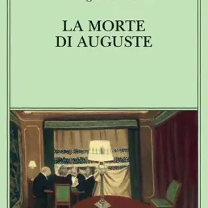 Consegna Rapida La morte di Auguste