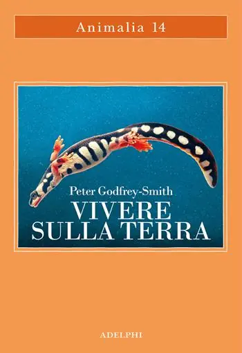 Vivere sulla terra. La vita, la coscienza e la costruzione del mondo naturale Economico