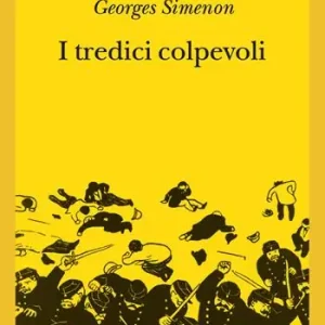 Offerta Lampo I tredici colpevoli
