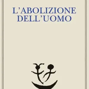 L‘abolizione dell‘uomo Prezzo Basso
