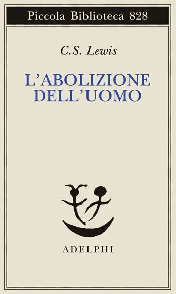 L‘abolizione dell‘uomo Prezzo Basso