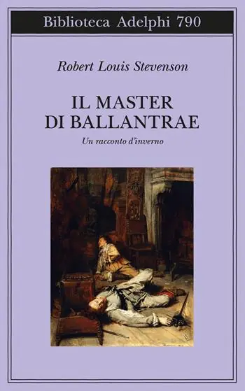 Il master di Ballantrae. Un racconto d‘inverno Occasione Imperdibile