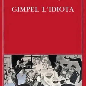 Gimpel l‘idiota Offerta Lampo