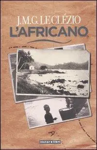 Popolare L‘africano. Ediz. illustrata