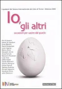 Io, gli altri. Occasioni per uscire dal guscio Prezzo Conveniente