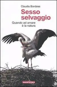 Di Tendenza Sesso selvaggio. Quando ad amare è la natura