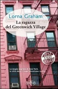 Ultime Pezzi La ragazza del Greenwich Village