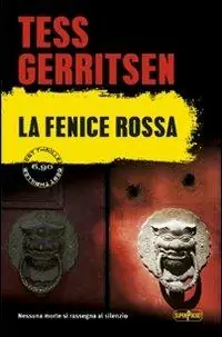 La fenice rossa Subito Disponibile