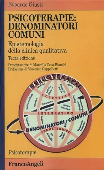 Psicoterapie, denominatori comuni. Epistemologia della clinica quantitativa Promo Stagionale