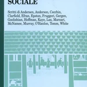 La terapia come costruzione sociale Super Prezzo