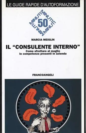Super Prezzo Il consulente interno. Come sfruttare al meglio le competenze presenti in azienda