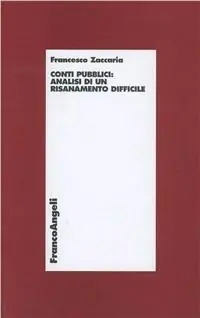 Fabbisogno pubblico i conti di un risanamento difficile Consegna Rapida