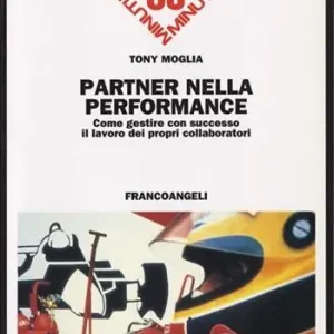 Ultima Occasione Partner nella performance. Gestire con successo il lavoro dei propri collaboratori