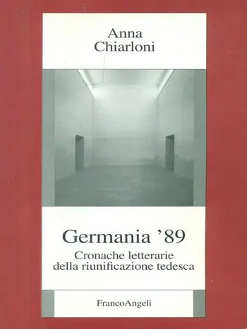 Spedizione Espresso Germania ‘89. Cronache letterarie della riunificazione tedesca
