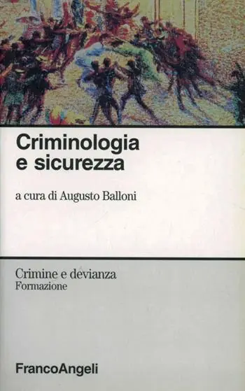 Prezzo Di Fabbrica Criminologia e sicurezza