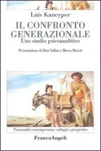 Prezzo Basso Il confronto generazionale. Uno studio psicoanalitico
