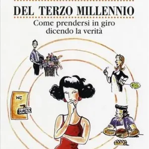 Occasione Imperdibile Lo stress da terzo millennio. Come prendersi in giro dicendo la verità