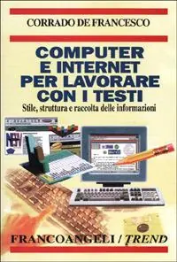 Quantità Limitata Computer e Internet per lavorare con i testi. Stile, struttura e raccolta delle informazioni