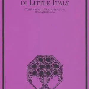 Acquista Ora Misteri di Little Italy. Storie e testi della letteratura italoamericana