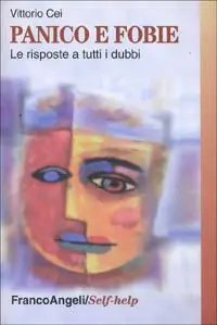 Offerta Lampo Panico e fobie. Le risposte a tutti i dubbi