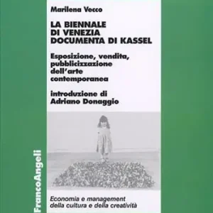 La Biennale di Venezia, Documenta di Kassel. Esposizione, vendita, pubblicizzazione dell‘arte contemporanea Offerta Del Giorno