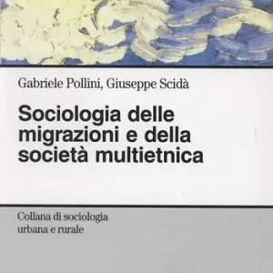 Offerta Lampo Sociologia delle migrazioni e della società multietnica