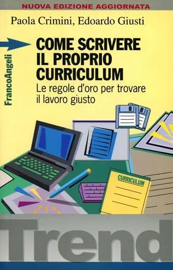 Come scrivere il proprio curriculum. Le regole d‘oro per trovare il lavoro giusto Miglior Prezzo