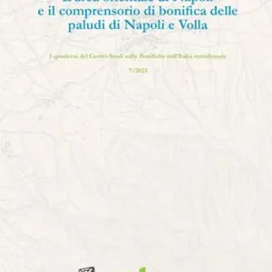 L‘area orientale di Napoli e il comprensorio di bonifica delle paludi di Napoli e Volla A Buon Prezzo
