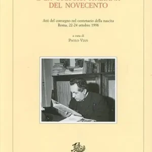 Offerta Don Giuseppe De Luca e la cultura italiana del Novecento