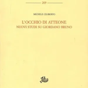 Vendita Finale L‘occhio di Atteone. Nuovi studi su Giordano Bruno