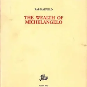 The wealth of Michelangelo Vendita Finale