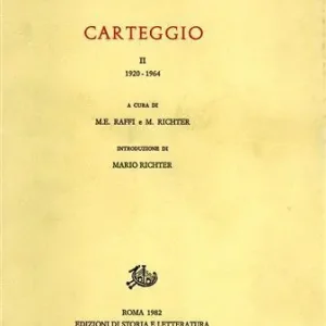 Carteggio. Vol. 2 1919-1964 Novità