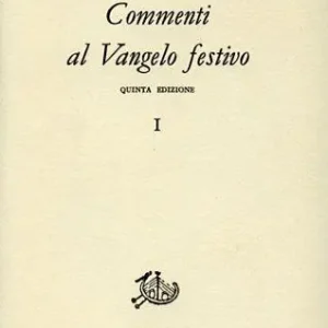 Acquista Ora Commenti al Vangelo festivo
