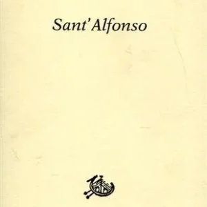 Sant‘Alfonso il mio maestro di vita cristiana Nuovo Arrivo