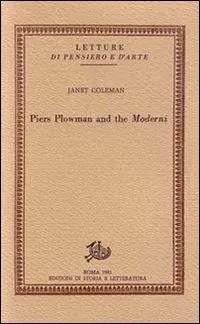Piers Plowman and the Moderni Affare