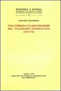 Vita pubblica e classi politiche del Viceregno napoletano (1656-1734) Professionale