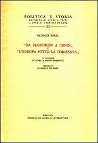 Super Prezzo Da Proudhon a Lenin-L‘Europa sotto la tormenta-Lettres à Mario Missiroli