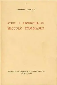 Compra Adesso Studi e ricerche su Niccolò Tommaseo