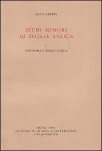 Studi minori di storia antica. Vol. 1 Preistoria e storia antica Affare