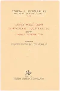 Compra Oggi Stesso Xenia Medii Aevi historiam illustrantia. Oblata Thomae Kaeppeli op