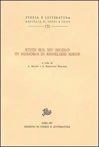 Studi sul XIV secolo in memoria di Anneliese Maier Affare