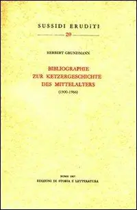 Bibliographie zur Ketzergeschichte des Mittelalters (1900-1966) Compra Online