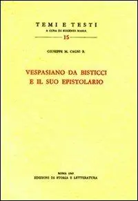 Solo Oggi Vespasiano da Bisticci e il suo epistolario